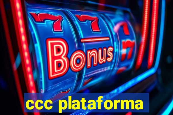 ccc plataforma